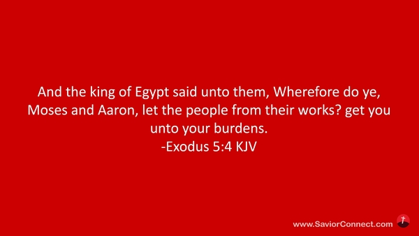 Exodus 5 4 Kjv