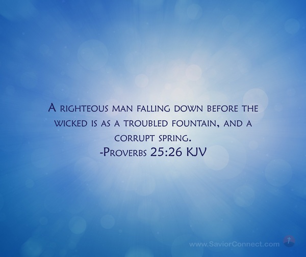 Proverbs 25 26 KJV march-17-2018-bible-verse-of-the-day-proverbs-4-25-dailyverses