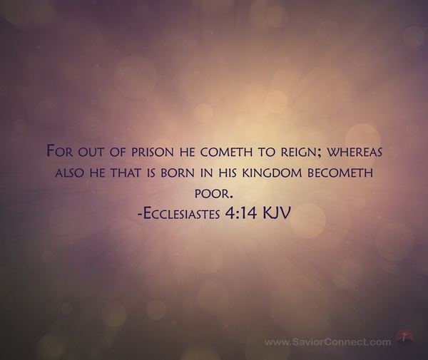 Ecclesiastes 4:14 KJV