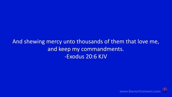 Exodus 20 6 KJV