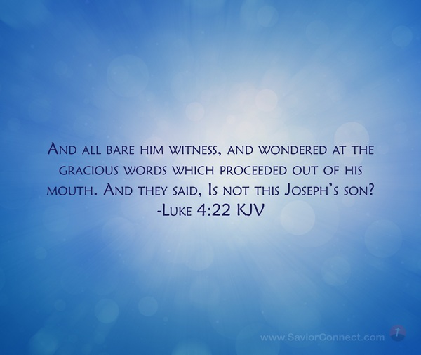 Luke 4:22 KJV