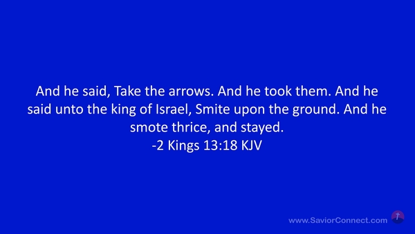 2 Kings 13:18 KJV