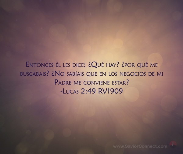 Lucas 2:49 RV1909
