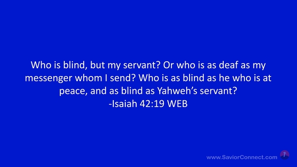 Isaiah 42:19 Web