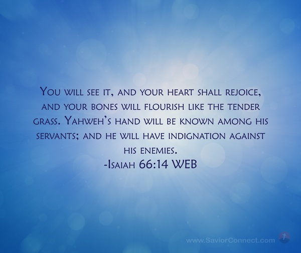 Isaiah 66:14 WEB