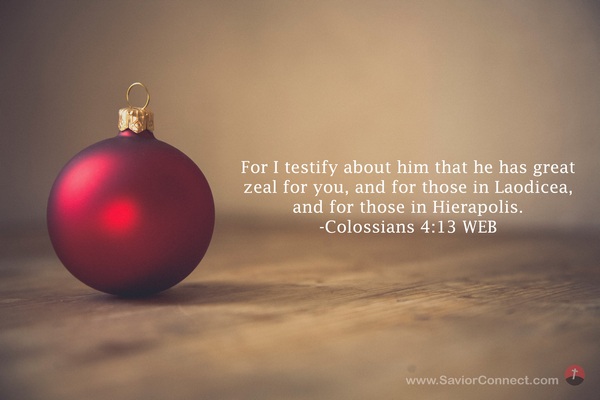 Colossians 4:13 WEB